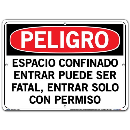 Vestil Aluminum Composite Sign, 10-1/2" Height, 14-1/2" Width, Aluminum Composite, Rectangle, Spanish SI-D-43-C-AC-130-S